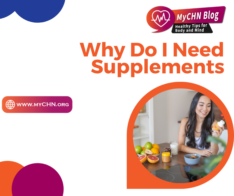 Why Do I Need Supplements