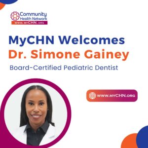 MyCHN welcomes pediatric dentist